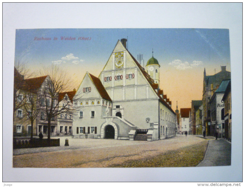 RATHAUS In WEIDEN  (Obpf)  -  Carte Couleur  - Weiden I. D. Oberpfalz