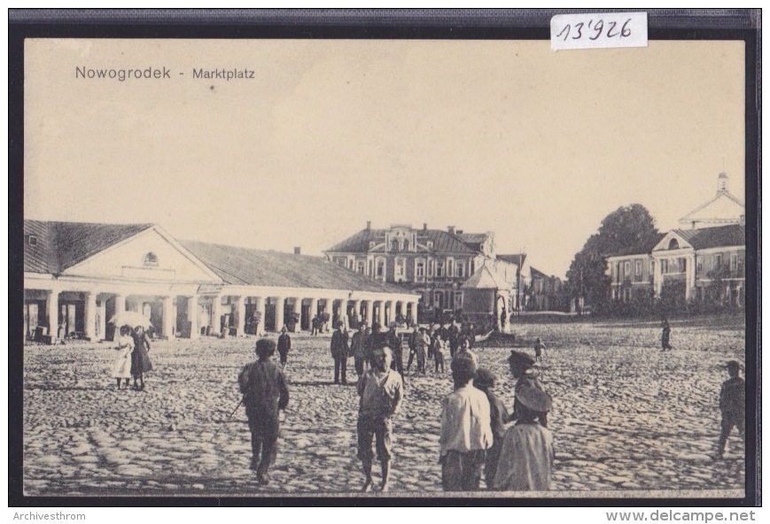 Nowogrodek - Navahroudak - Biélorussie : Marktplatz - Ca 1916 (13´926) - Belarus