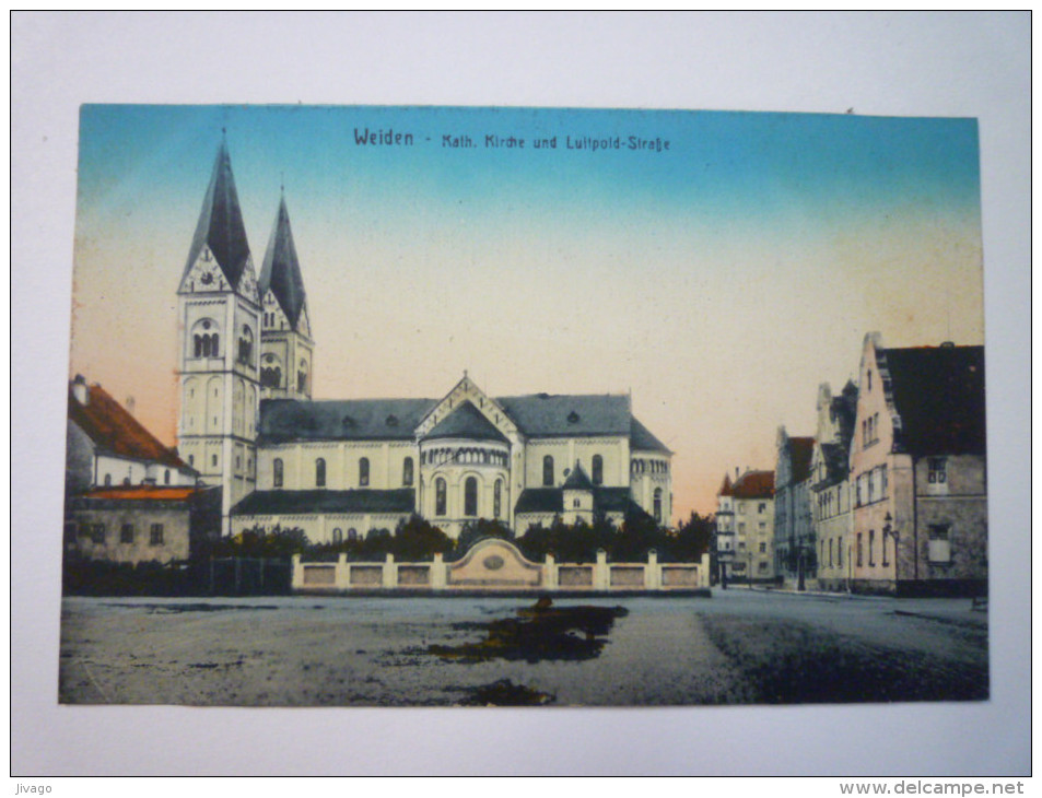 WEIDEN  (Obpf)  :  Kath. KIRCHE Und Luitpold-Strasse  -  Carte Couleur  - Weiden I. D. Oberpfalz