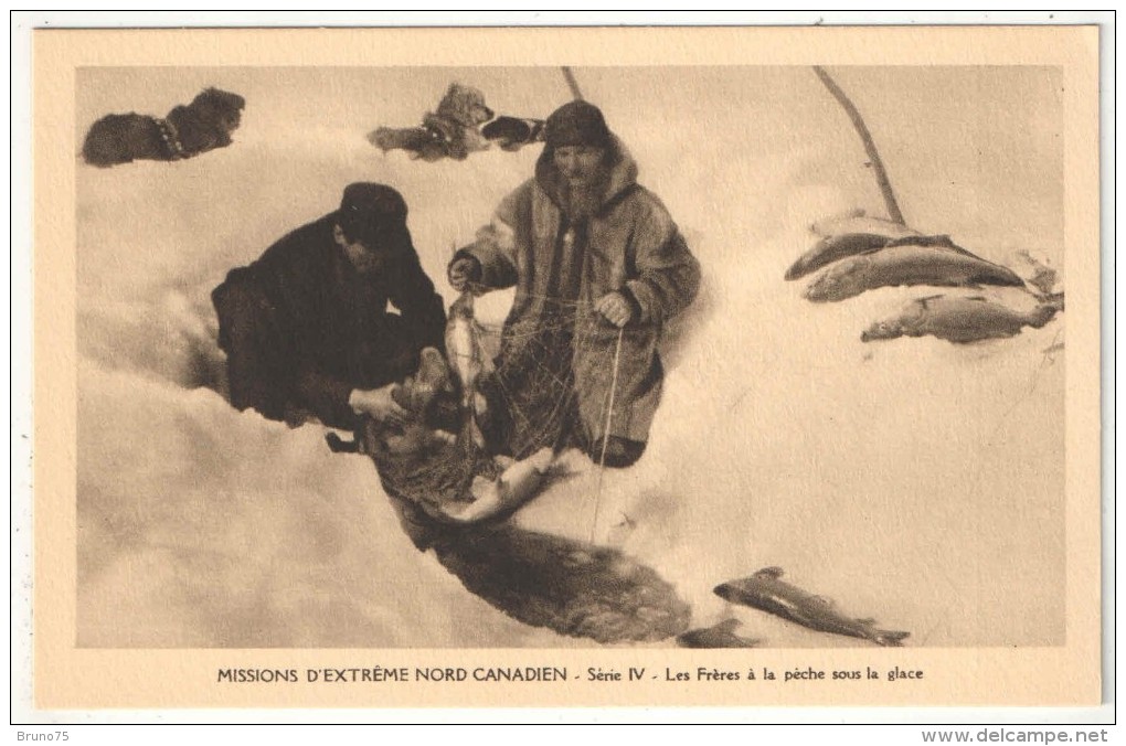 MISSIONS D´EXTREME NORD CANADIEN - Série IV - Les Frères à La Pêche Sous La Glace - Autres & Non Classés