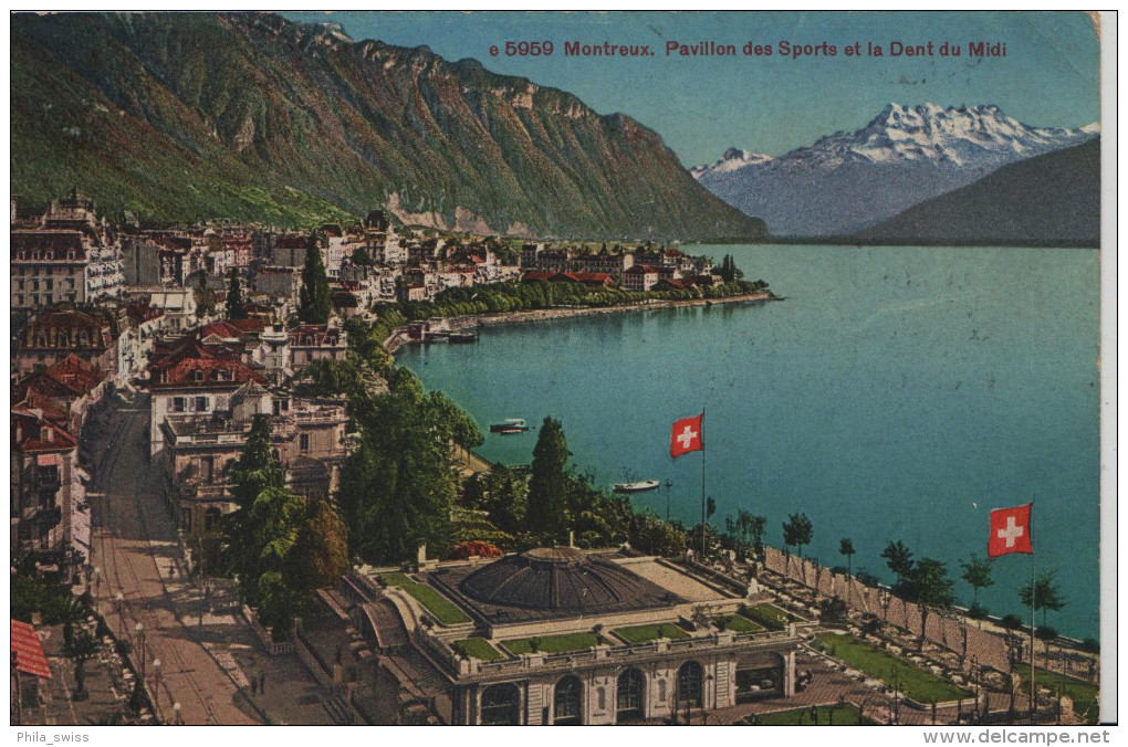 Montreux - Pavillion Des Sports Et La Dent Du Midi - Photoglob No. 5959 - Montreux