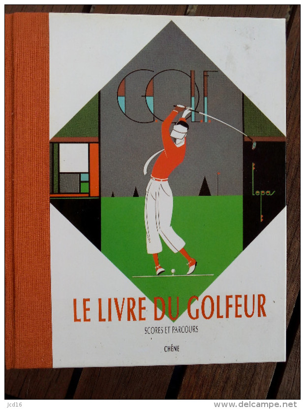 FRANCE LE LIVRE DU GOLFEUR Scores Et Parcours Bandeau SUZE Et Marque Page NEUF Jamais Servi - Sport