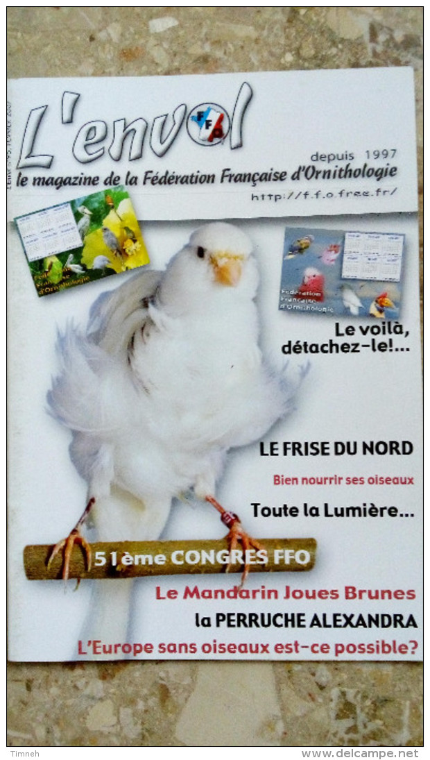 N°95 Février 2007 - L' Envol Magazine De La Fédération Française D' ORNITHOLOGIE - OISEAUX - Animals