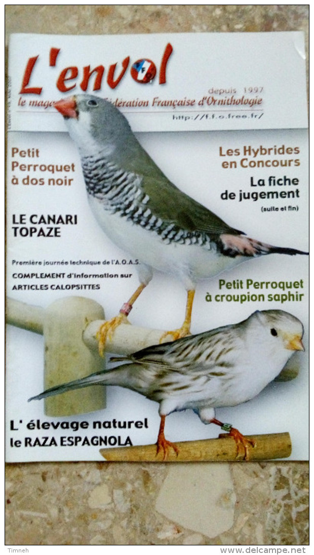 N°98 MAI 2007 - L' Envol Magazine De La Fédération Française D' ORNITHOLOGIE - OISEAUX - Animals