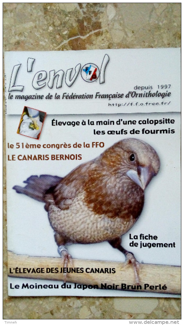 N°97 Avril 2007 - L' Envol Magazine De La Fédération Française D' ORNITHOLOGIE - OISEAUX - Animals