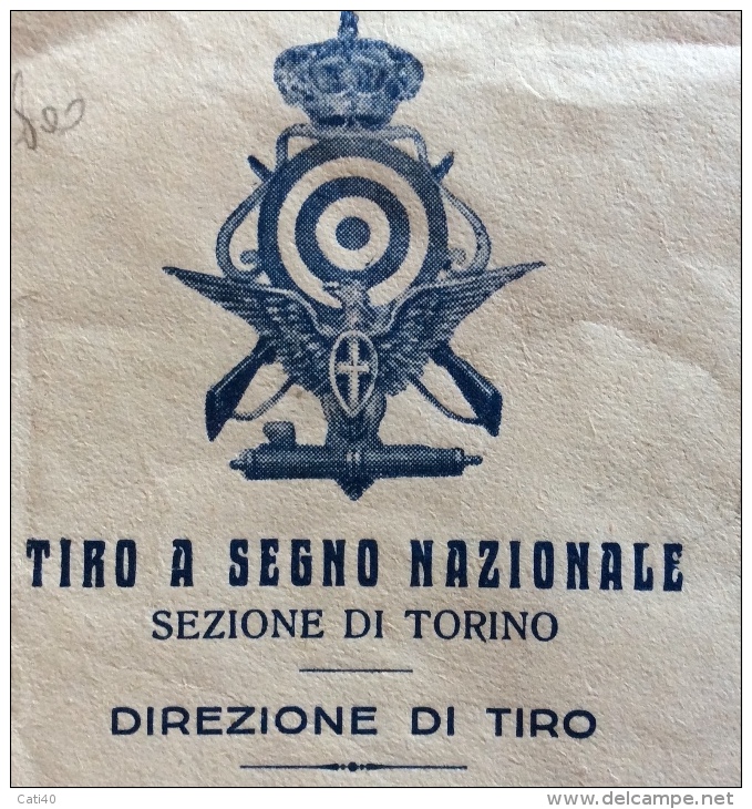 TIRO  A SEGNO NAZIONALE SEZIONE DI TORINO DIREZIONE DI TIRO BUSTA CON STEMMA PER CITTA' 1940 - Tiro (armas)
