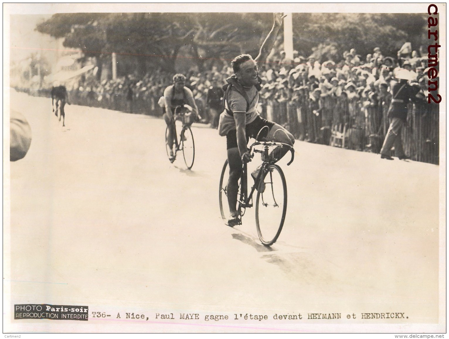 TOUR DE FRANCE NICE PAUL MAYE GAGNE DEVANT HERMANN HENDRICKX CYCLISME CHAMPION CYCLISTE PHOTOGRAPHIE PARIS-SOIR PRESSE - Cyclisme