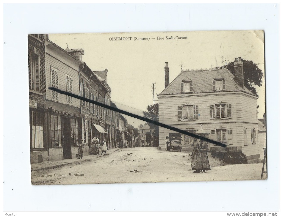 CPA -  Oisemont  - Rue Sadi Carnot - Oisemont