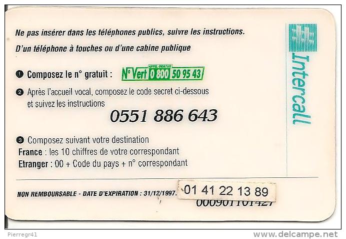 CARTE-PREPAYEE-INTERCALL- 120U-31/12/1997-PLACE DU TERTRE-V°Auto Collant N° Téléphone-TB E - Autres & Non Classés