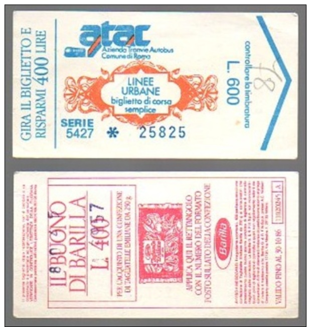 Metro Ticket ROMA ATAC 1980, 600 &pound;, Num 1 - Barilla - Italy - Europa