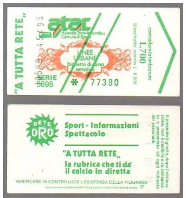 Metro Ticket ROMA ATAC 1980, 700&pound;, Num 3 - Rete Oro - Italy - Europa