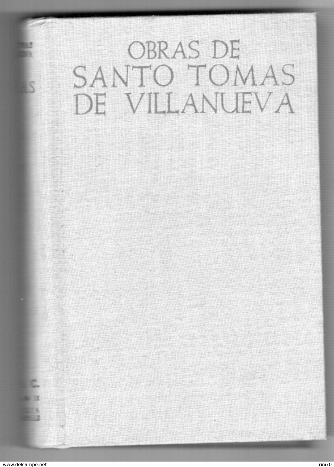 1 Libro Obras Santo Tomas De Villanueva 1952 Espana Graficas Nebrija Madrid Pontificia Universidad Salamanca - Philosophy & Religion