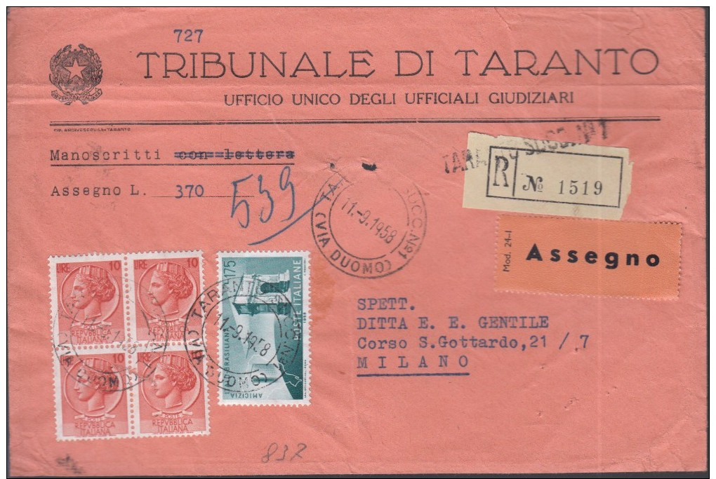 TARANTO 1958 - RACCOMANDATA CONTRASSEGNO - AMICIZIA ITALIA BRASILE + QUARTINA SIRACUSANA LIRE 10 - SX364 - 1946-60: Storia Postale
