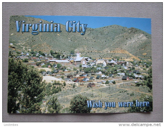 Virginia City, "queen Of The Comstock," Has Managed To Preserve Something Rare And Valuable From Its Glorious Past. - Autres & Non Classés