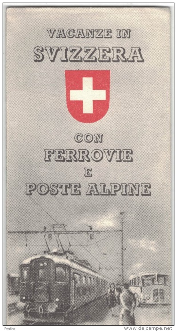 BU99    Ferrovie E Poste Alpine Svizzere - Mappa Turistica Della Svizzera - Geographical Maps