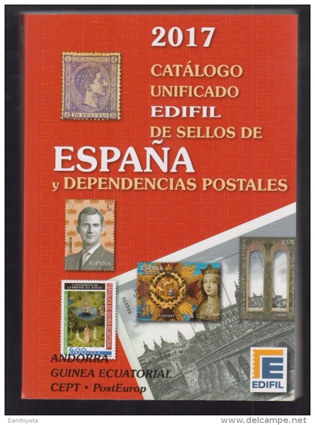 EDIFIL 2017. CATALOGO UNIFICADO DE SELLOS DE ESPAÑA. Y DEPENDENCIAS POSTALES - Aguera