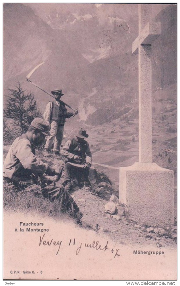 Faucheurs Aiguisant Leurs Faux à La Montagne, Mähergruppe (cpn C 6) - Elevage