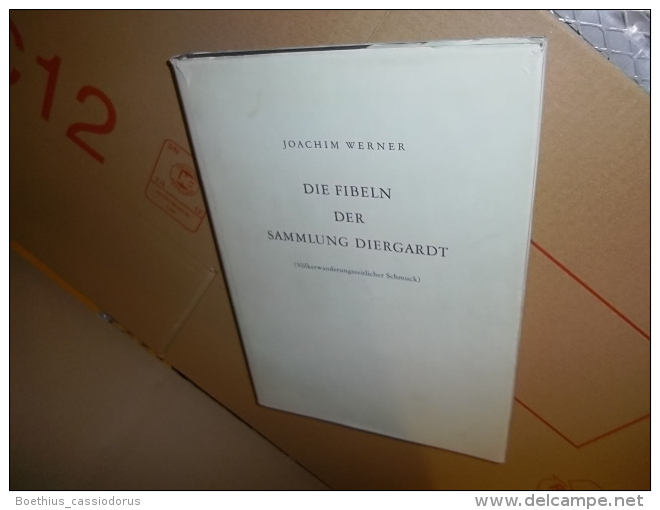 Werner Fibeln Der Sammlung Diergardt. Völkerwanderungszeitlicher Schmuc / Fibules... - Arqueología