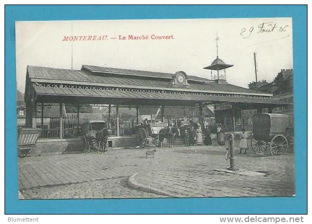 CPA Le Marché Couvert MONTEREAU 77 - Montereau