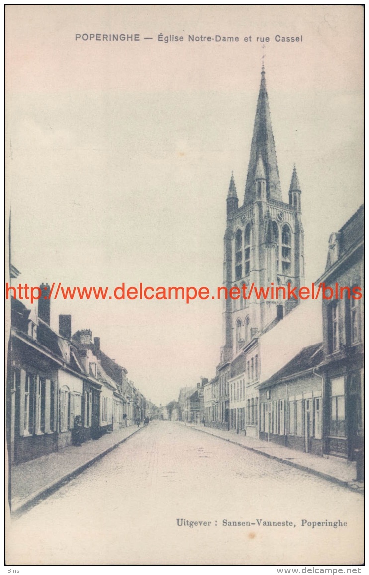 Eglise Notre-Dame Et Rue Cassel Poperinge - Poperinge