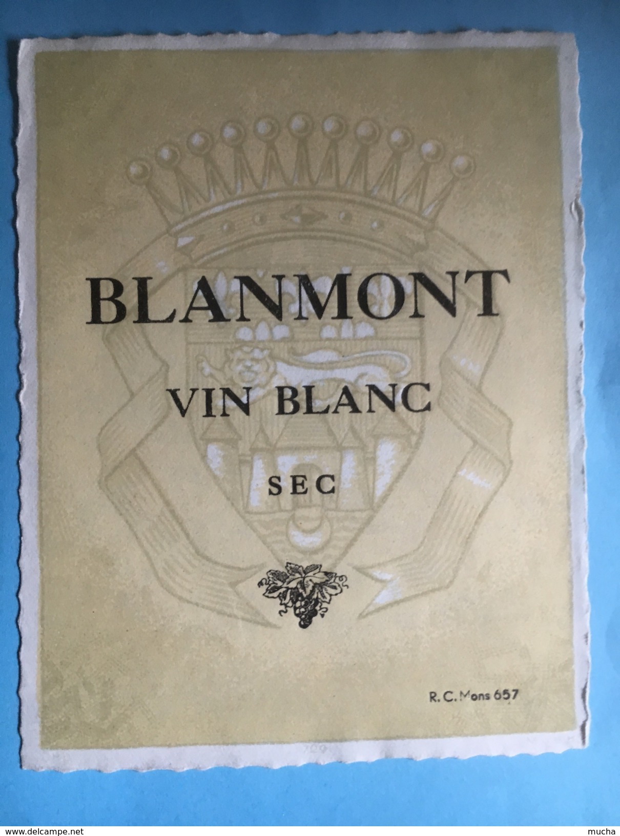 1762 - Blanmont Vin Blanc Sec Vieille étiquette - Blancs