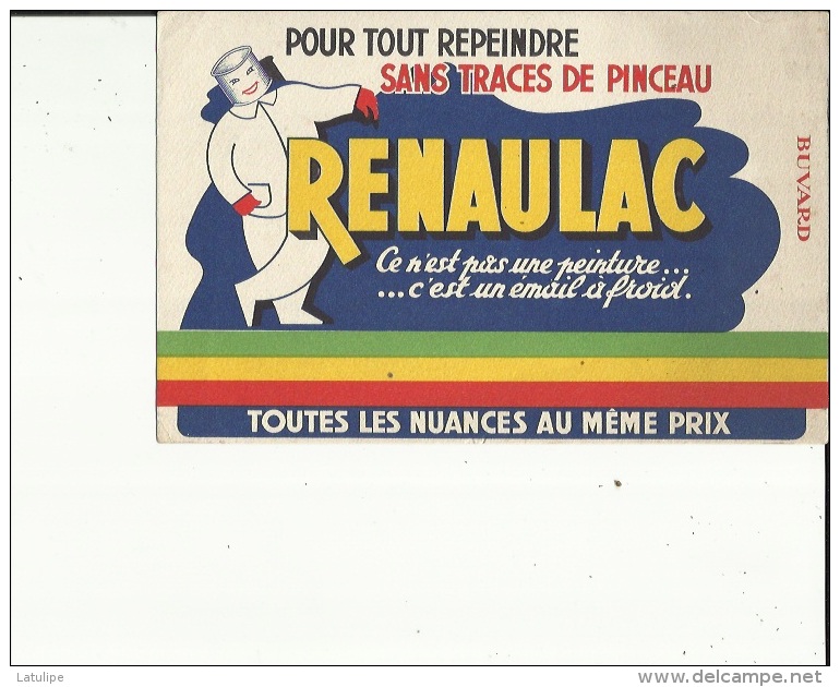 Buvard G F_21 X 13- De ( RENAULAC ...Peintures_Toutes Nuances Au Meme Prix...Voir San - Peintures