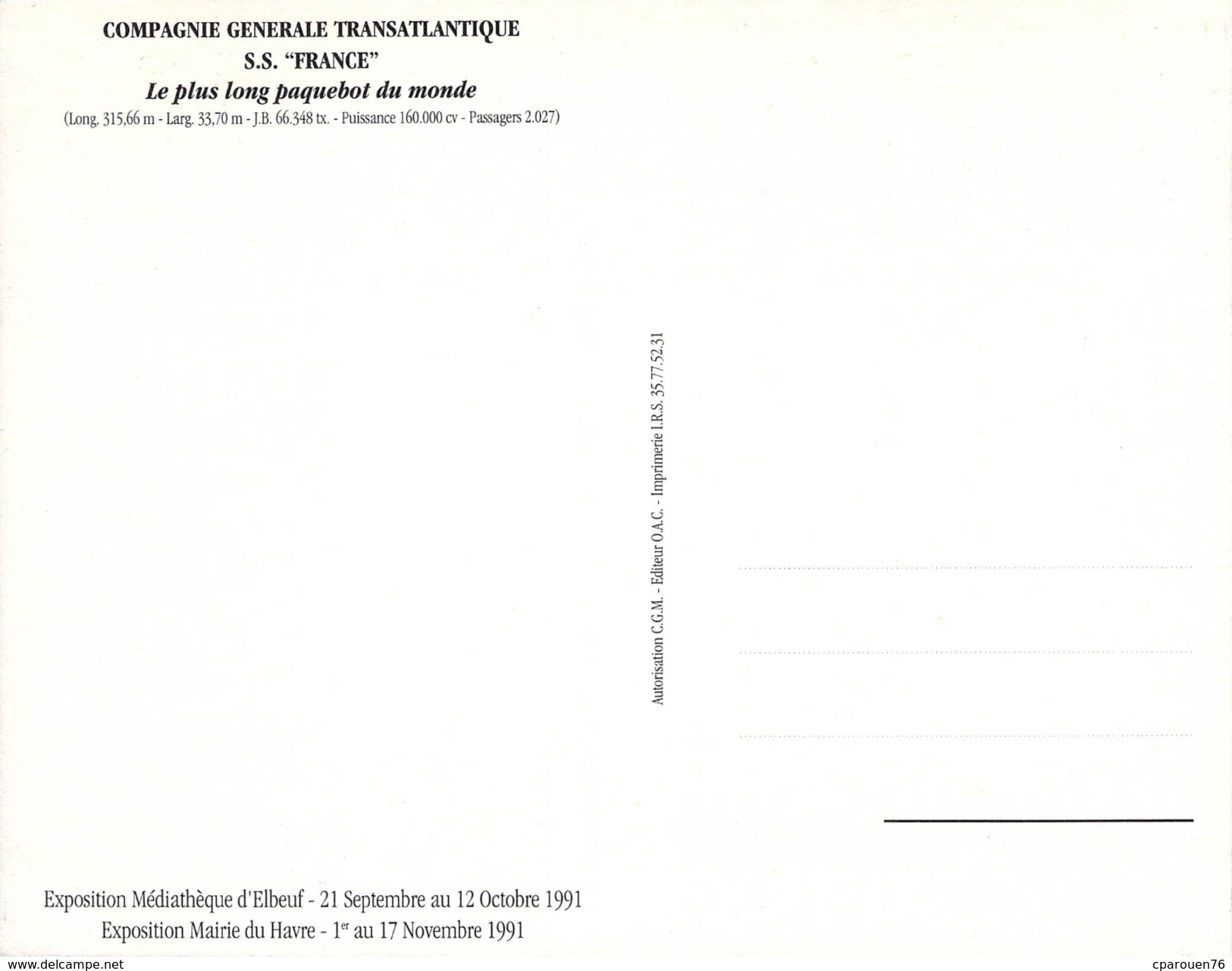 Invitation à L´exposition De La Compagnie Générale Transatlantique Elbeuf Le France 1991 - Autres & Non Classés