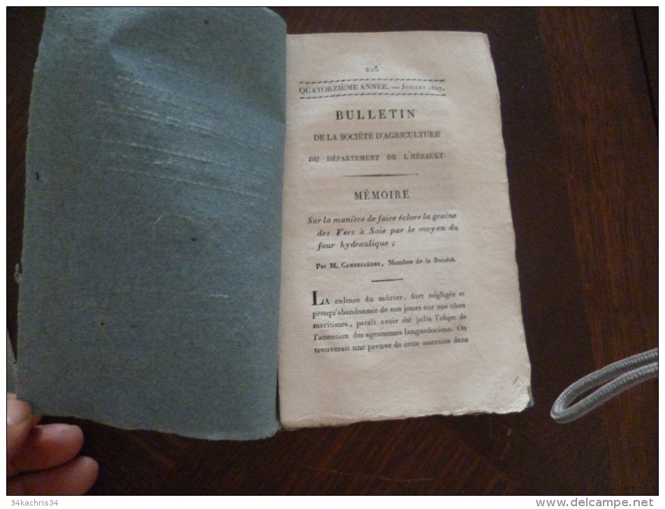 Bulletin De La Société D´agriculture De L´Hérault 07/1827 éclosion De La Graine Des Vers à Soie Par Un Four Hydraulique - 1801-1900