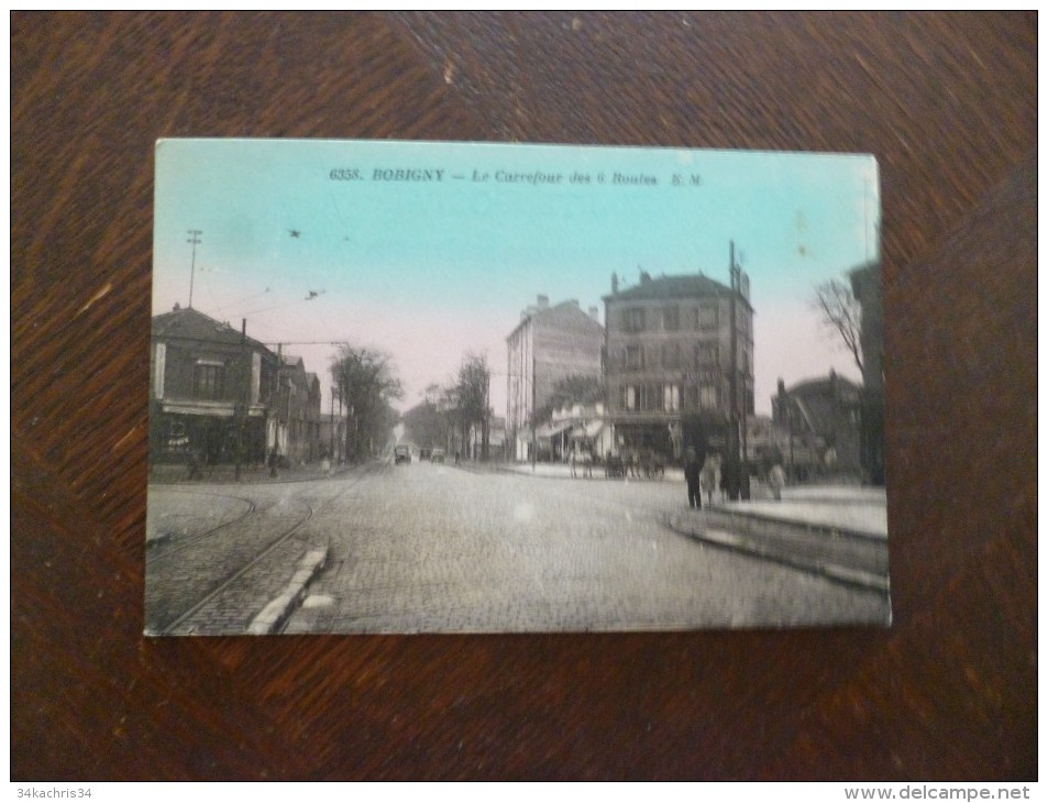 CPA 93 Seine Saint Denis Bobigny  Le Carrefour Des Six Routes - Bobigny