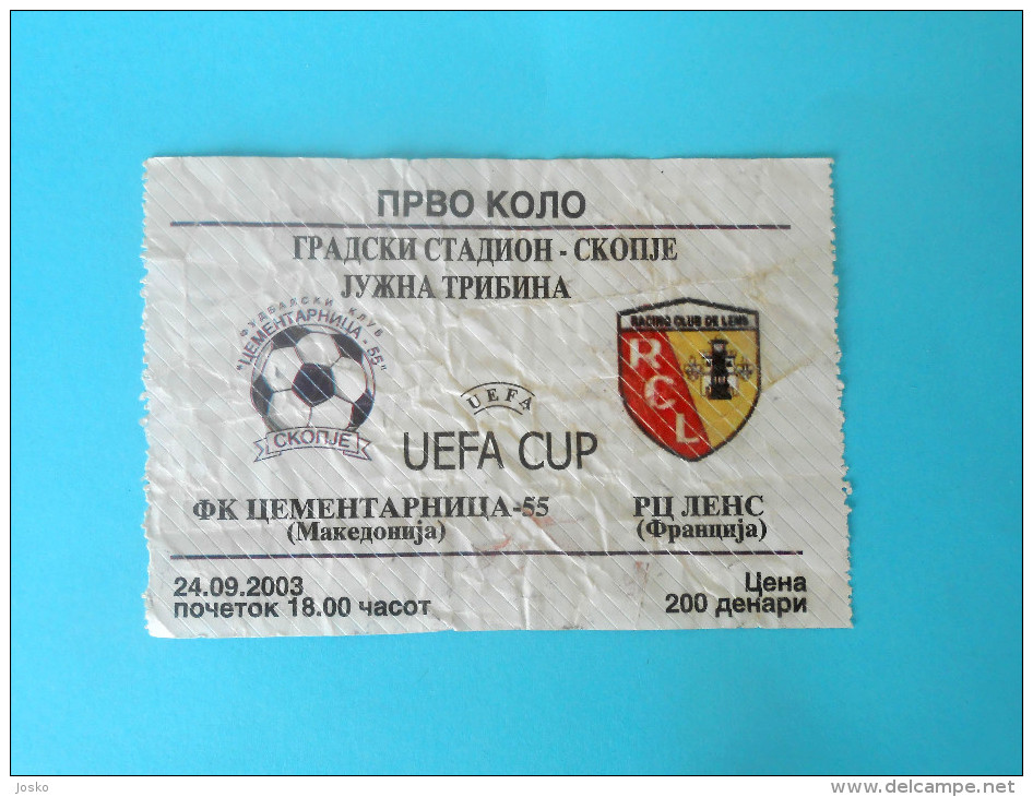 FK CEMENTARNICA Vs RC LENS France - 2003. UEFA CUP Football Soccer Match Ticket Foot Billet Biglietto Fussball Calcio - Tickets - Entradas