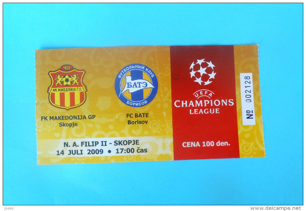 FK MAKEDONIJA GP Vs FC BATE BORISOV Belarus - 2009. UEFA CHAMPIONS LEAGUE Football Soccer Match Ticket Foot Billet - Match Tickets