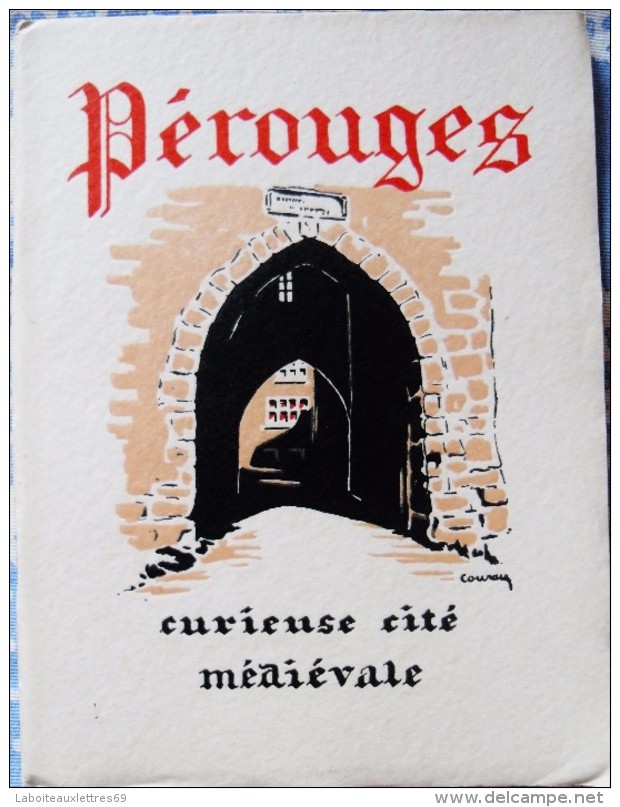 PLAQUETTE PEROUGES CURIEUSE CITE MEDIEVALE 1930 R. BORELLY - DESSINS DE COURAU - Collections