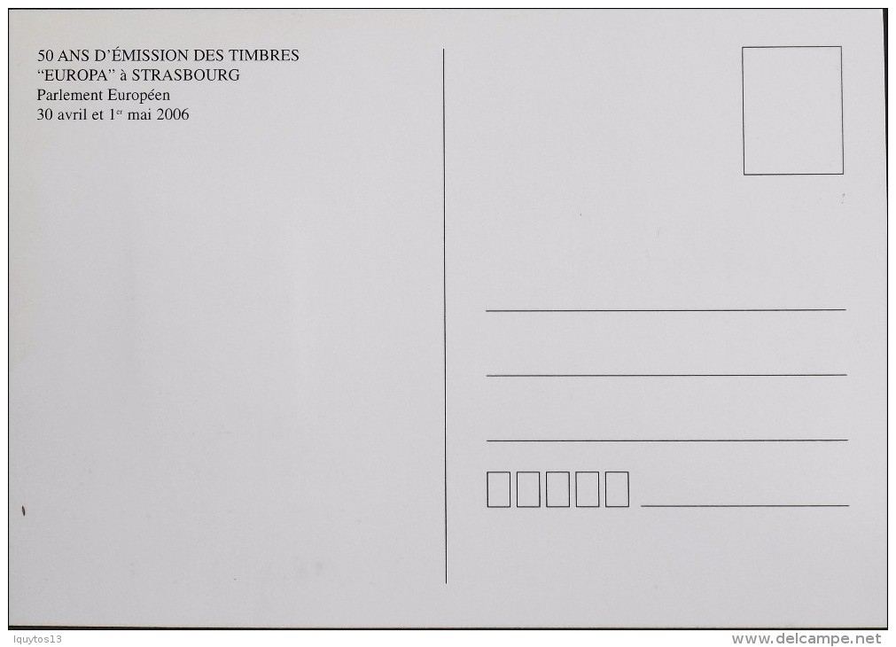 FR. - 2006 - CP 1er Jour - L'INTEGRATION EUROPA - Strasbourg Le 30.04.2006 - SUPERBE - 2000-2009