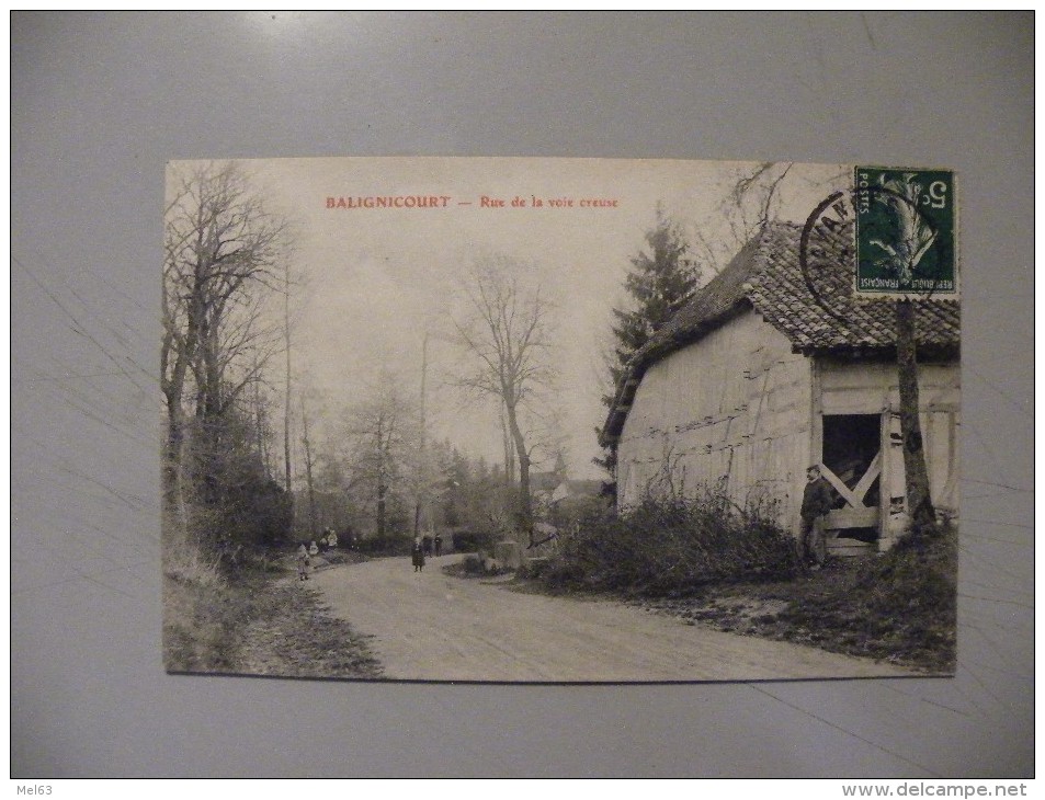 A394. CPA. 10. BALIGNICOURT. Rue De La Voie Creuse.   Beau Plan Animé. écrite & Voyagée 1912 - Autres & Non Classés