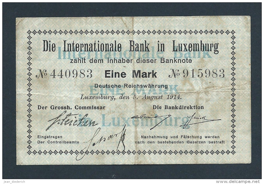 . Luxembourg (Luxemburg) - Internationale Bank In Luxemburg - 1 Mark - 05.08.1914 (A9 / Pick 6) - Luxemburg