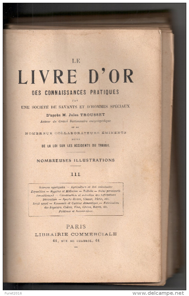 LIVRE D OR  DES CONNAISSANCES PRATIQUES III  Mauvais état - 1901-1940
