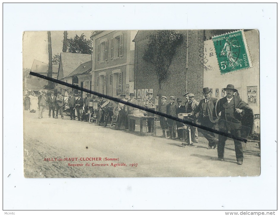 CPA - Ailly Le Haut Clocher  - Souvenir Du Concours Agricole 1907 - Ailly Le Haut Clocher