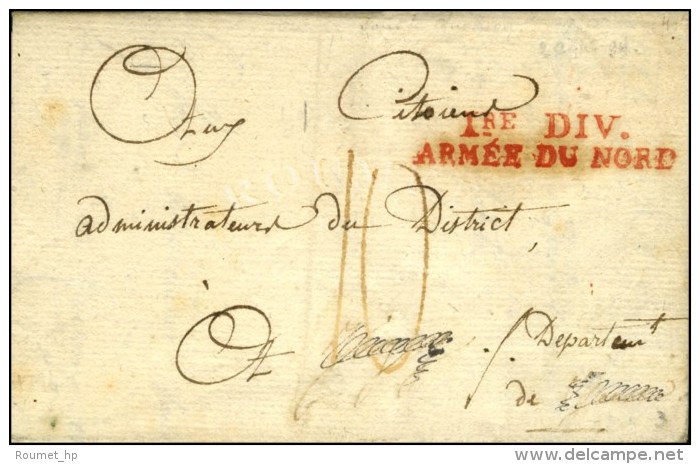 1re Div / ARMEE DU NORD Rouge Sur Lettre Avec Texte Daté '' Au Camp Sous Les Murs Du Quesnoy Le 14 Thermidor... - Legerstempels (voor 1900)