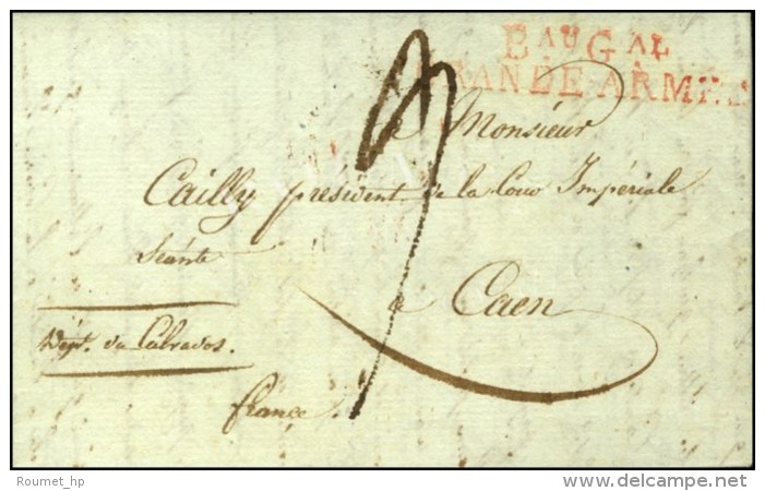 Bau Gal / GRANDE ARMEE Rouge Sur LAS De F. Cailly Daté De Schippenbeil Le 15 Juin 1812, Avec Exceptionnel... - Legerstempels (voor 1900)