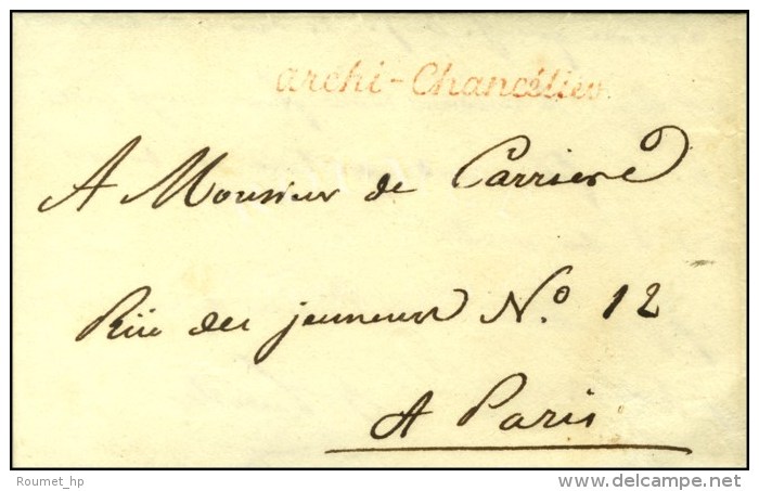 ' Archi-Chancelier ' Rouge (S N° 1741) Sur Lettre Avec Texte Daté De Paris Le 11 Septembre 1809. - SUP.... - Burgerlijke Brieven Zonder Portkosten