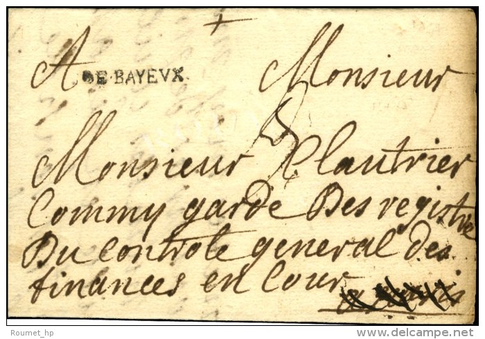 DE BAYEUX + '' En Cour '' Sur Lettre Avec Texte Daté 1737. - TB / SUP. - R. - Burgerlijke Brieven Zonder Portkosten