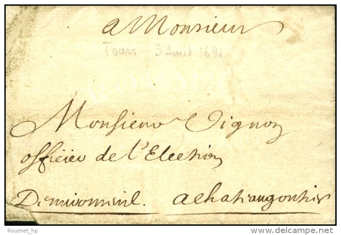 Lettre Avec Texte Daté De Tours 1691 Et Contreseing De Franchise '' De Miromesnil ''. - TB. - R. - Burgerlijke Brieven Zonder Portkosten