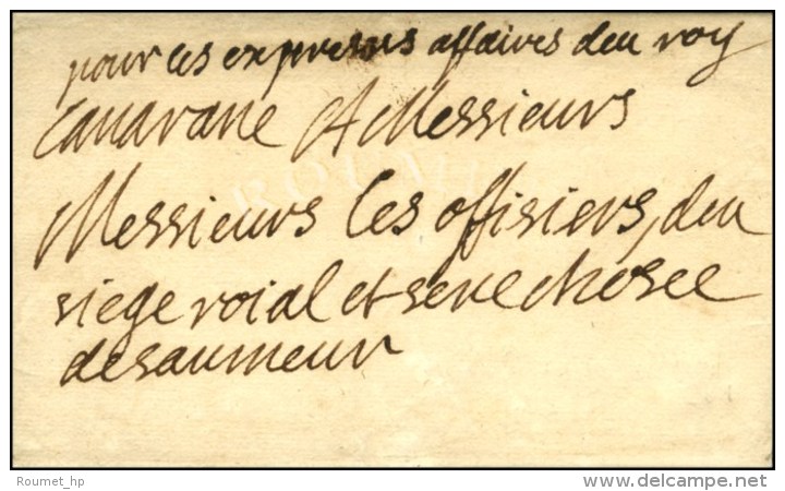 '' Pour Les Expresses Affaires Du Roy '' Sur Lettre Avec Contreseing De Franchise '' Canavane '' Avec Texte... - Burgerlijke Brieven Zonder Portkosten