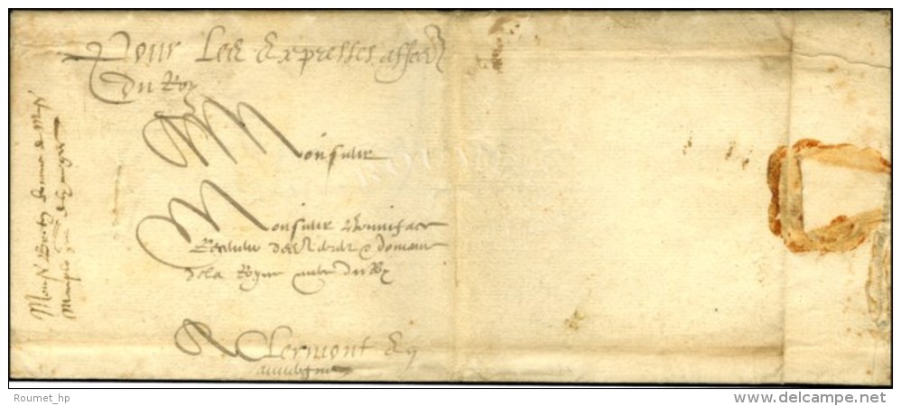 '' Pour Les Expresses Affaires / Du Roy '' Sur Lettre Avec Texte Daté De 1575. 1ère Lettre Connue En... - Burgerlijke Brieven Zonder Portkosten