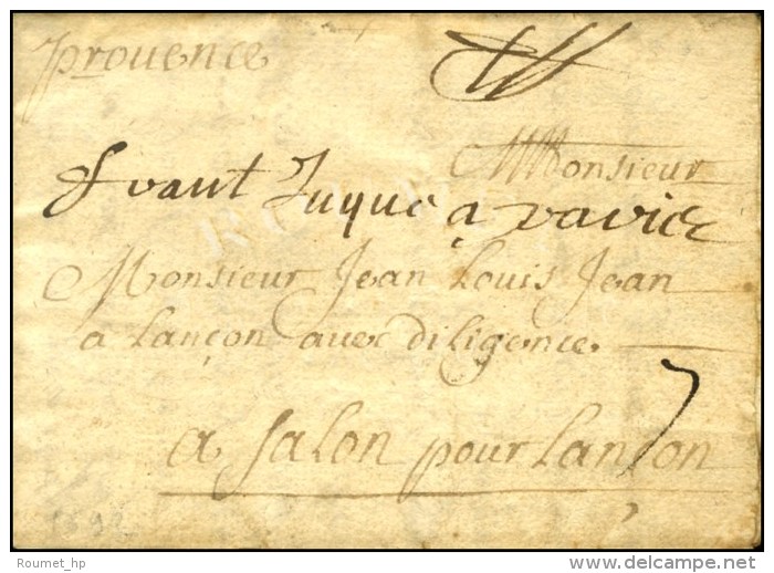 '' F Vaut Jusqu'à Paris '' Sur Lettre Avec Texte Daté De Vernon Pour Salon. 1693. - TB / SUP. - RR.  ... - ....-1700: Voorlopers