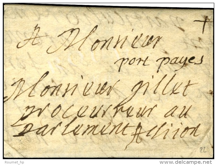 '' Port Payes '' Sur Lettre Avec Texte Daté De Bourg Pour Dijon. 1668. - TB / SUP. - R. - ....-1700: Voorlopers