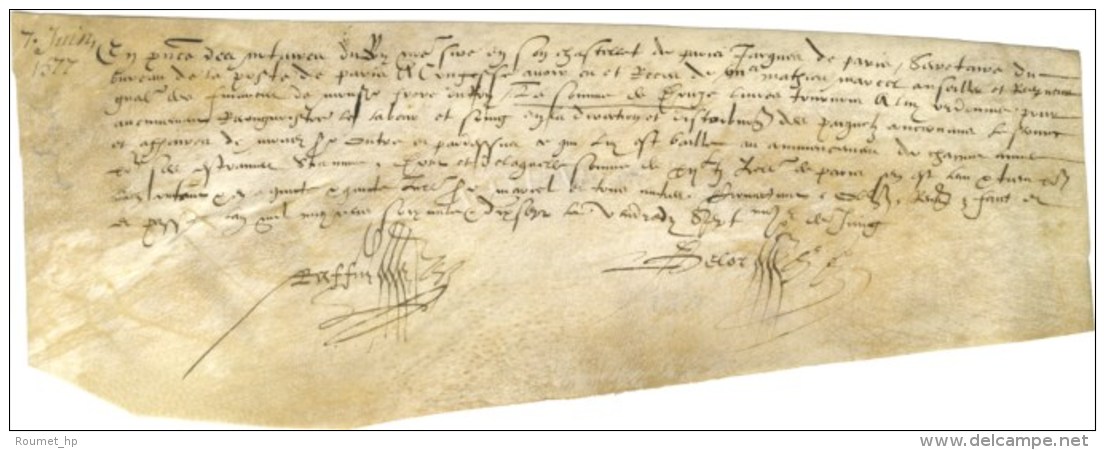 Reçu Du Directeur De La Poste De Paris Daté Du 7 Juin 1577 Signé Jacques De Paris, Qui... - ....-1700: Voorlopers