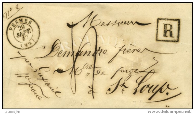 Càd T 15 PESMES (69) Sur Lettre Recommandée Pour Saint Loup. 1847. - SUP. - R. - Andere & Zonder Classificatie