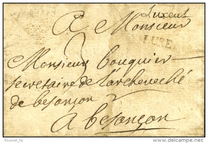 '' Luxeuil '' + LURE (L N° 2) Sur Lettre Avec Texte Daté De Val D'Ajol Le 20 Juin 1744. - TB. - 1701-1800: Voorlopers XVIII