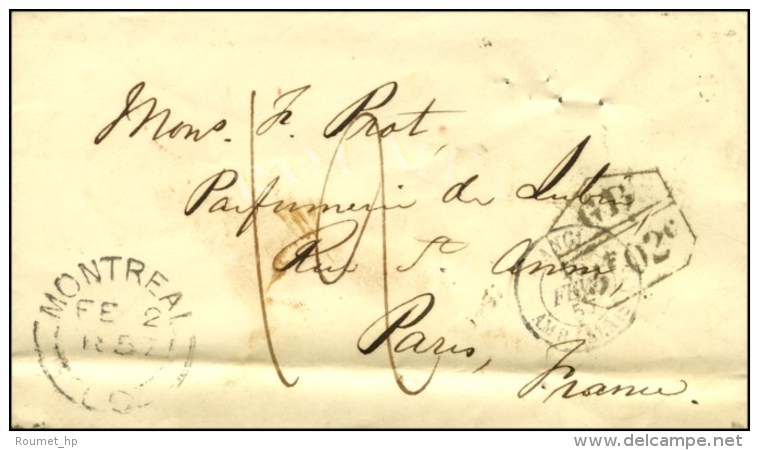 Càd MONTREAL Sur Lettre Pour Paris Marque D'échange GB / 3 F 02 Cts. 1857. - TB / SUP. - R. - Andere & Zonder Classificatie